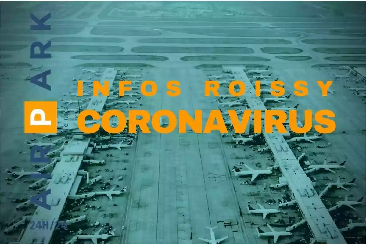 INFOS ROISSY CORONAVIRUS